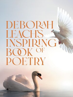 cover image of Deborah Leach's Inspiring Book of Poetry